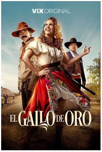 El Gallo de Oro C10 FIN .mexico